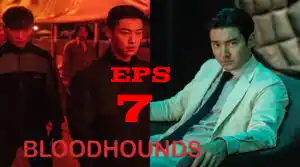 akhir yang memanas bloodhounds eps 7