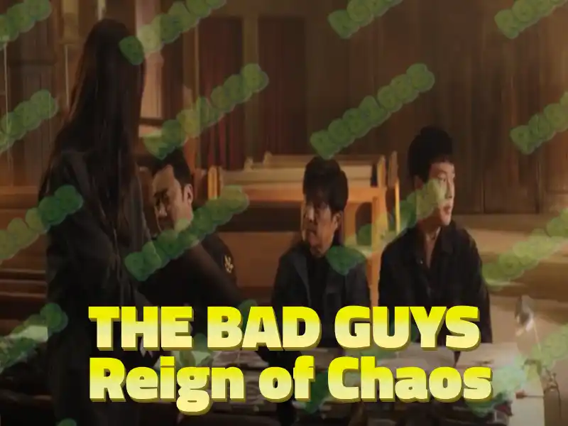 The Bad Guys Reign of Chaos (2022)