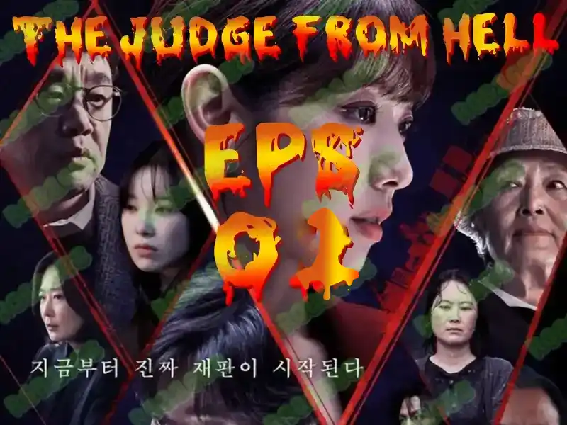 Episode 1 The Judge From Hell