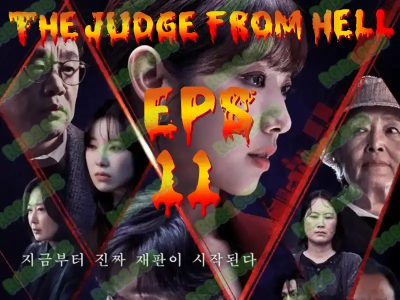 Episode 11 The Judge From Hell