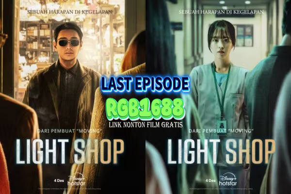 Cahaya yang Menyatukan - Light Shop Episode Terakhir