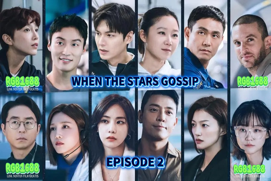 Intrik dan Emosi dalam When the Stars Gossip Episode 2