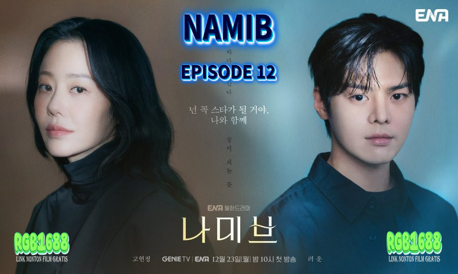 Pilihan yang Sulit - Namib Episode 12